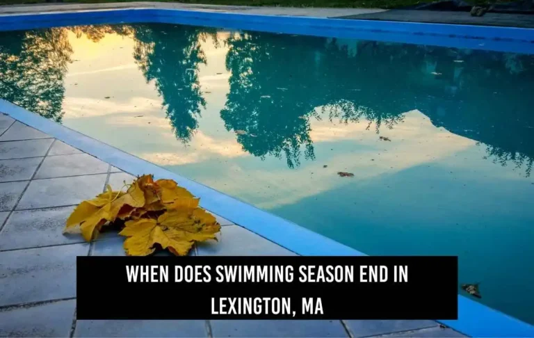 When does swimming season end in lexington, MA